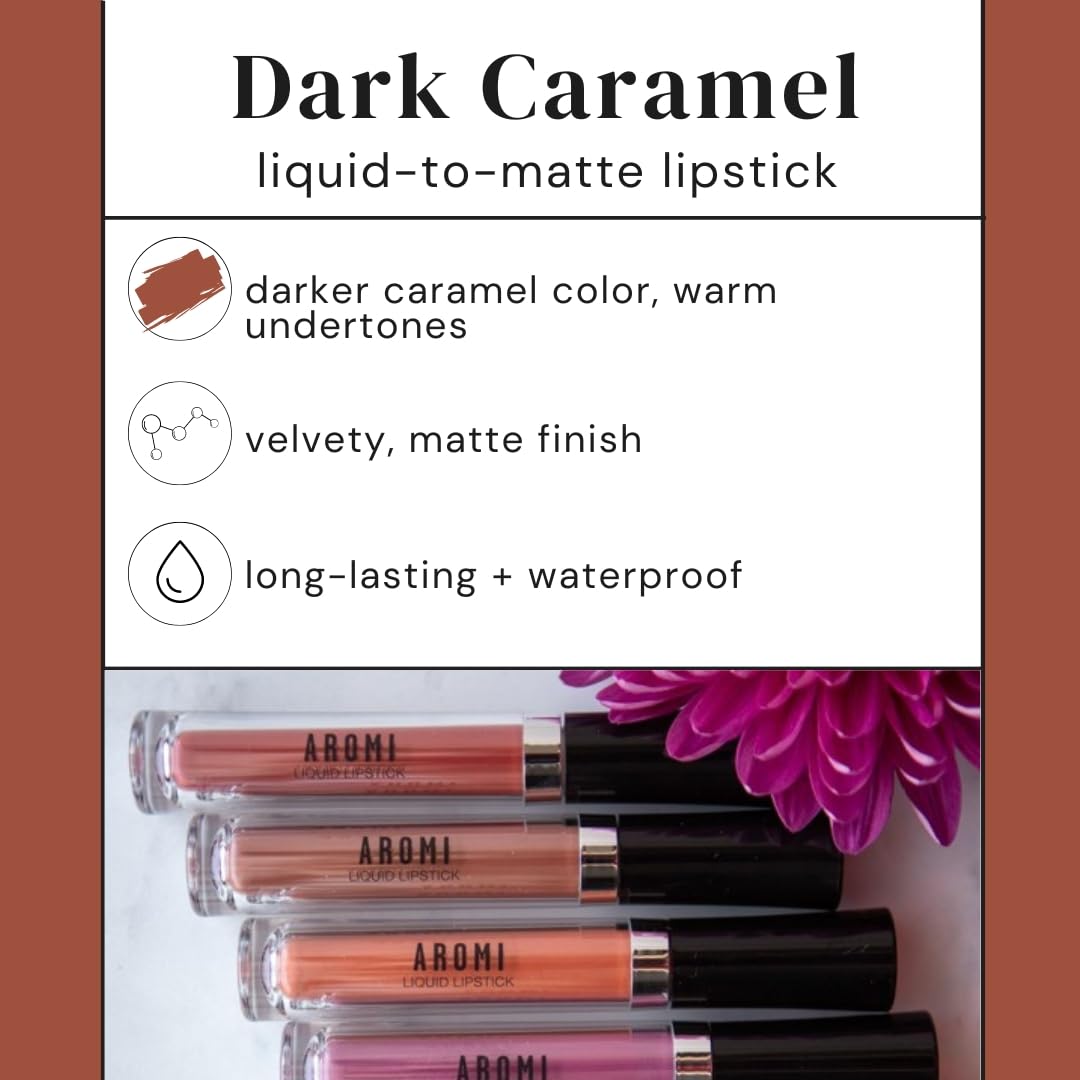 Aromi Matte Liquid Lipstick | Brown Nutmeg Lip Color, Long Wear, Transfer Proof, Paraben, Phthalate, + Gluten Free, Waterproof, Vegan (Dark Caramel)